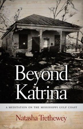 Beyond Katrina by Natasha Tretheway